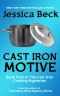 [Cast Iron Cooking Mystery 04] • Cast Iron Motive